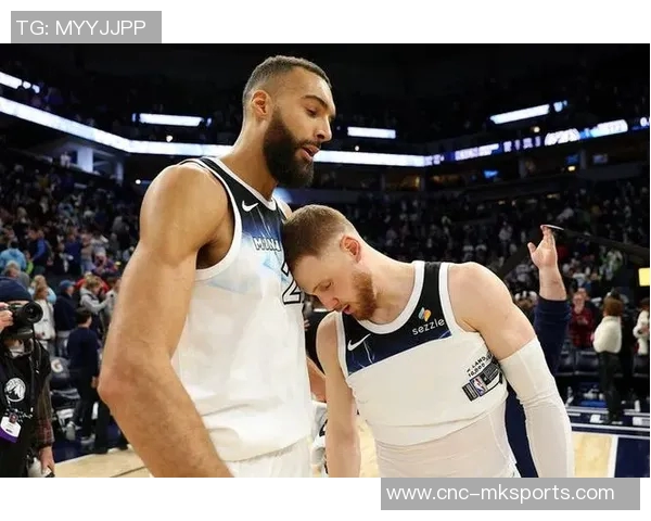 戈贝尔：以身作则展现团队精神我们在逆境中选择团结与理智